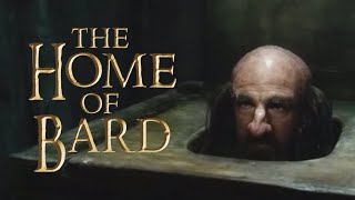 25 - The Home of Bard (Film Version)