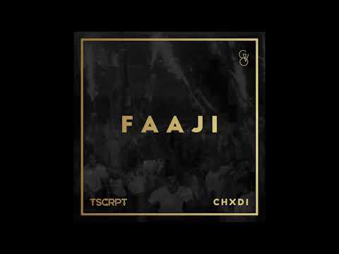 TSCRPT - Faaji [feat. CHXDI] [Official Audio]