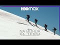 Na Borda Da Terra Trailer Oficial HBO Max