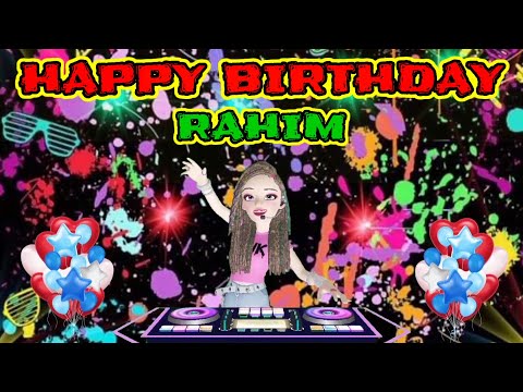 happy birthday rahim 🎂 | ahns birthday studio |