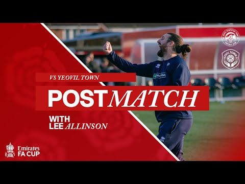 POST MATCH REACTION | Lee Allinson |  Hemel Hempstead Town FC 2-1 Yeovil Town - Emirates FA Cup