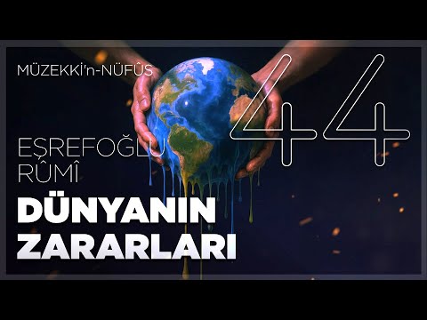 Dünyanın Zararları- 44.Bölüm - 🎧 Sesli Kitap
