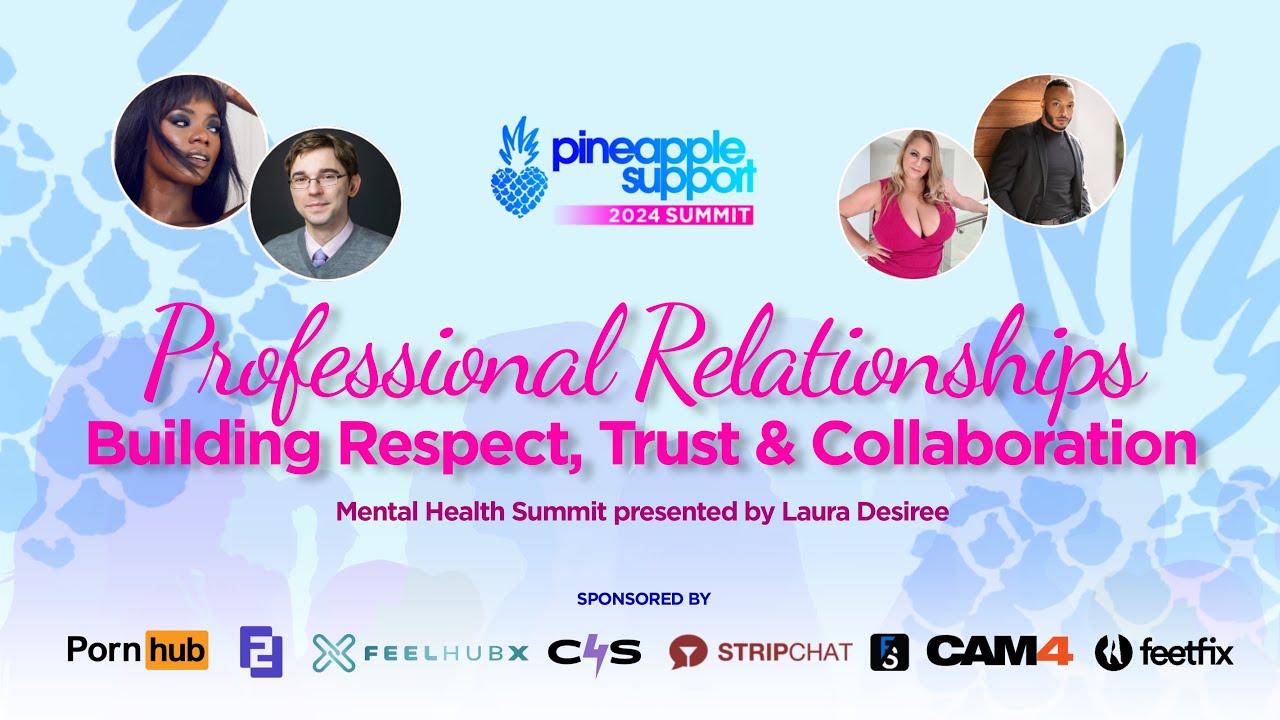 Professional Relationships in the Adult Industry: Building Respect, Trust & Collaboration
