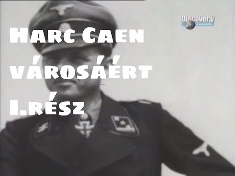 Csatamezők - Harc Caen városáért I.rész