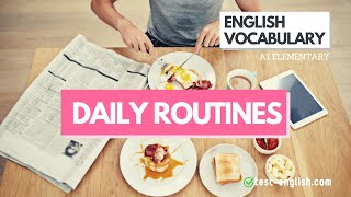 Daily Routines – A1 English Vocabulary
