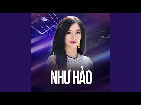 Thể hiện bởi Như Hảo
