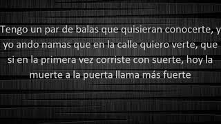 C Kan Un Par De Balas Con Letra 2018