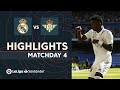 Highlights Real Madrid vs Real Betis (2-1)