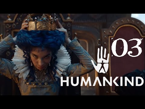 SB Plays Humankind OpenDev's Lucy Update 03 - Rolling Seas