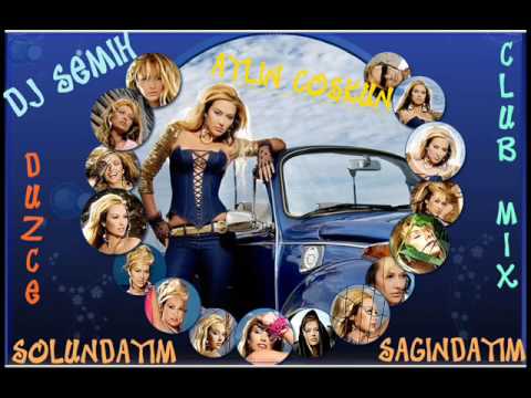 DJ Semih Düzce vs Aylin Coşkun - Sağındayım Solundayım ( Club Mix )