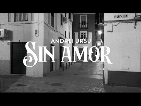 Andrei Ursu - Sin Amor
