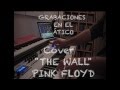 The Wall Pink Floyd Cover
