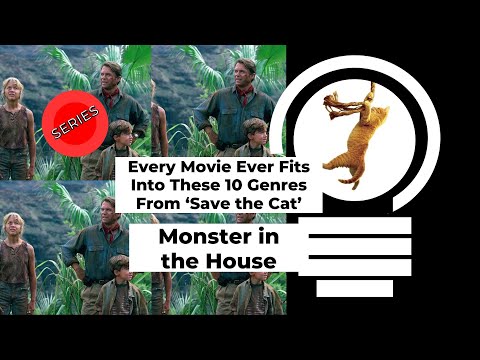 10 Genres of "Save the Cat" - Monster in the House