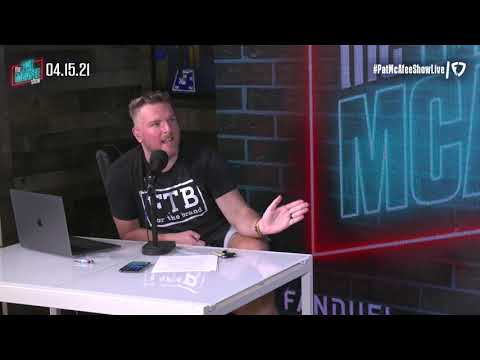 The Pat McAfee Show | Thursday April 15th, 2021