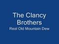 The Clancy Brothers - Mountain Dew