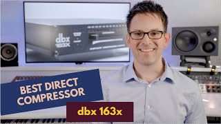 Video thumbnail for dbx 163x 🎩 The Perfect Direct Bass and Guitar Compressor by Urban Sound Studio