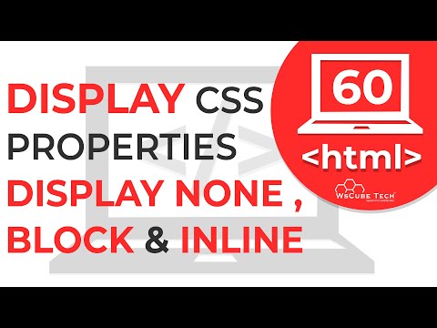 , title : 'CSS Display Properties | Display None , Display Block , Display  Inline | Learn CSS | #60'