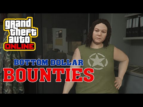 GTA ONLINE BOTTOM DOLLAR BOUNTIES DLC Gameplay #1
