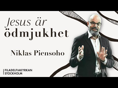 Jesus är: ödmjukhet - Niklas Piensoho