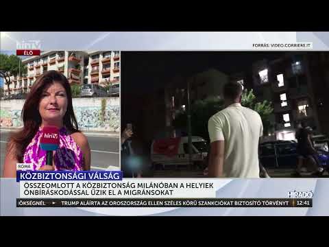 Összeomlott a közbiztonság Milánóban, a helyiek önbíráskodással űzik el a migránsokat - HírTV