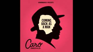 Caro Emerald - Coming Back As a Man (Radio edit)