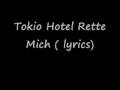 Tokio-Hotel-Rette Mich-Lyrics 