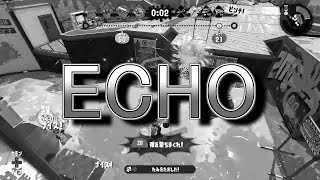 【スプラトゥーン2】キル集 ×ECHO［kill collection］part23