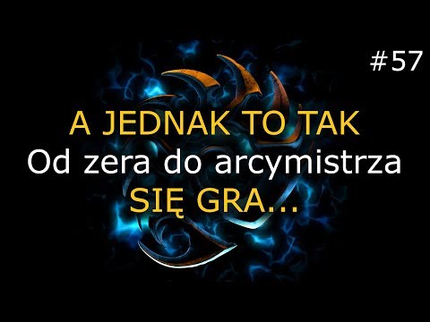 Od 0 do arcymistrza #57 - A JEDNAK TO TAK SIĘ GRA... - Zerg GM Challenge