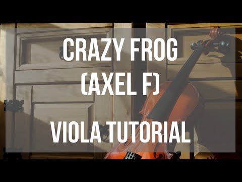 How to play Crazy Frog (Axel F) by Harold Faltermeyer on Viola (Tutorial)