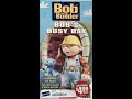 Opening Closing To Bob The Builder Bob S Busy Day Blockbuster Exclusive 2001 VHS
