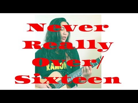 Never Really Over/Sixteen (Mashup) - Katy Perry/Ellie Goulding