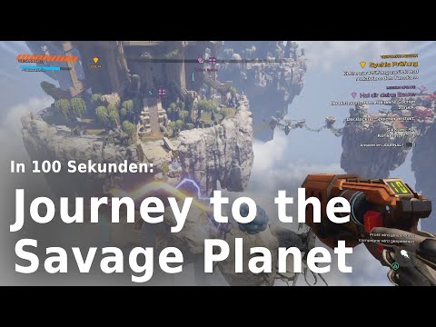 In 100 Sekunden | Journey to the Savage Planet: Extraterrestrisch bunt