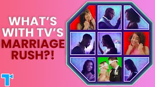 Why Reality Shows Are Obsessed With Getting Married ASAP