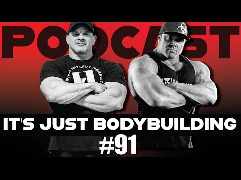 PAUL LAUZON - IT'S JUST BODYBUILDING 91- RON PARTLOW - BODYBUILDING PODCAST