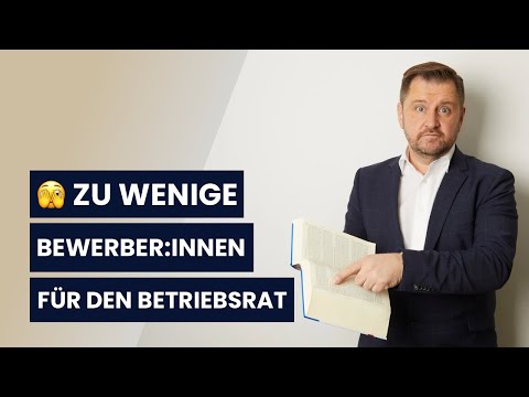 Ablauf der Betriebsratswahl bei zu wenigen Kandidaten | Anwalt Ansgar Dittmar