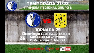 R.F.F.M. - PRIMERA AFICIONADOS (Grupo 3) - Jornada 29: Unión Deportiva Usera 3-1 A.D. Villaverde Bajo