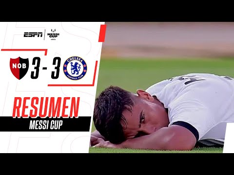 CON MESSI PRESENTE, CASI BATACAZO DE NEWELL'S ANTE CHELSEA | Newell's 3-3 Chelsea | RESUMEN