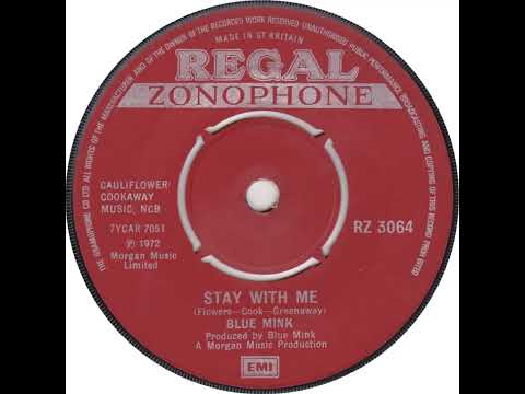 UK New Entry 1972 (217) Blue Mink - Stay With Me