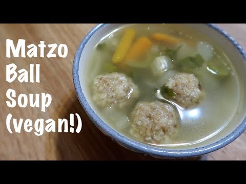 Matzo Ball Soup (vegan!)