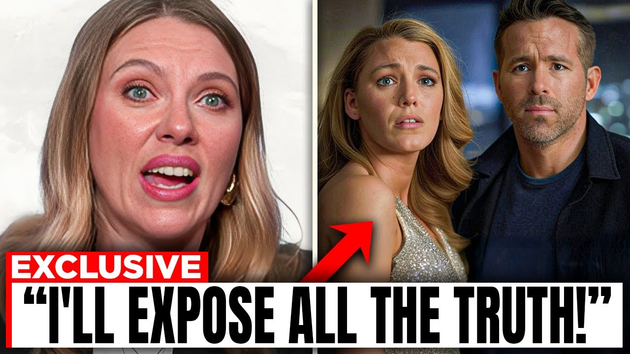 Scarlett Johansson ENDS Blake Lively & Ryan Reynolds With SCARY Details..