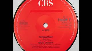 Mick Jagger  - Throwaway (Remix) (Vinyl Rip)