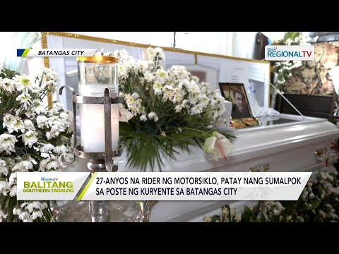 Balitang Southern Tagalog: Rider, patay nang sumalpok sa poste ng kuryente