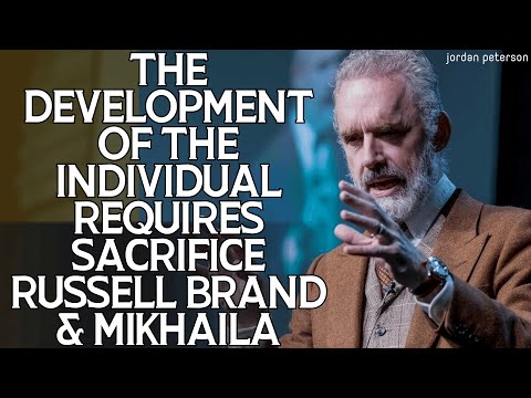 Talented Psychologist - The Development of the Individual Requires Sacrifice  - Jordan Peterson 2023