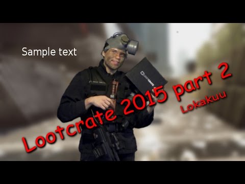 Lootcrate 2015 part 2 (Lokakuu)