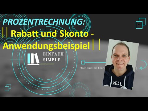Prozentrechnung leicht erklärt: Rabatt und Skonto