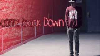 Come Back Down - Danny Fernandes