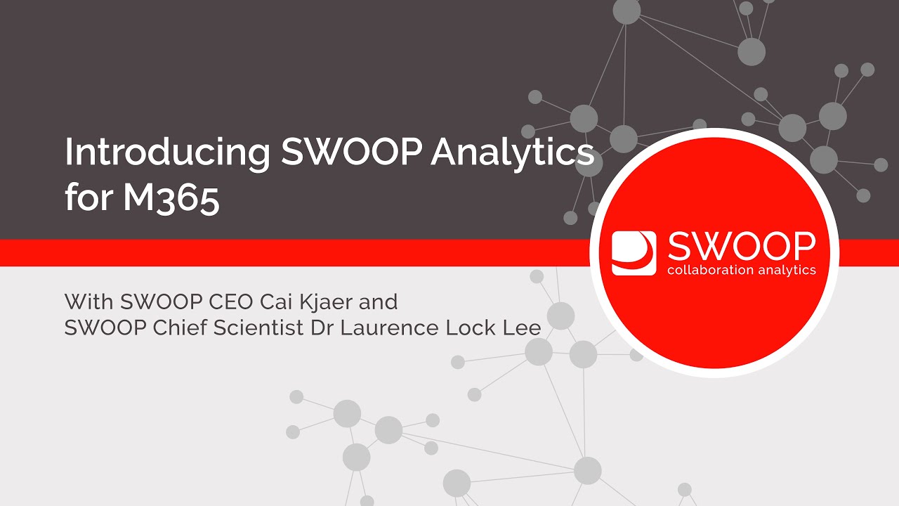 Introducing SWOOP Analytics for M365
