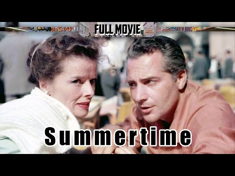 Summertime | English Full Movie | Comedy Drama Romance