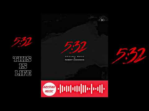 ROBERT ZIGANSHIN - THIS IS LIFE🌹💔🖤 5:32 #532serial #soundtrack532