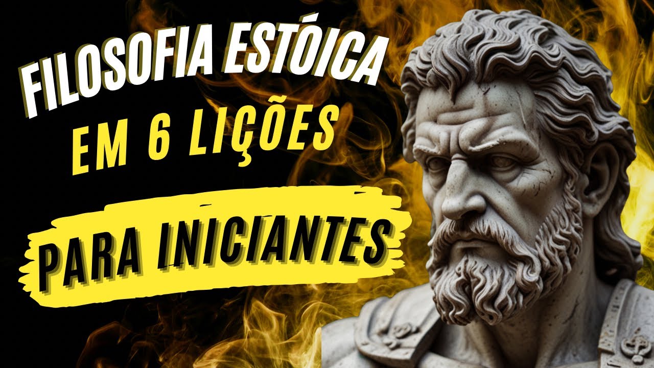 A Filosofia Estóica em 6 Lições para Iniciantes